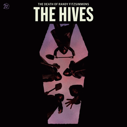 The Hives : The Death Of Randy Fitzsimmons